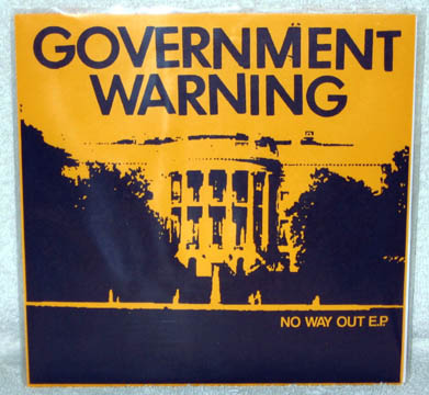 GOVERNMENT WARNING "No Way Out" EP (No Way)